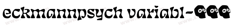 eckmannpsych variabl字体转换